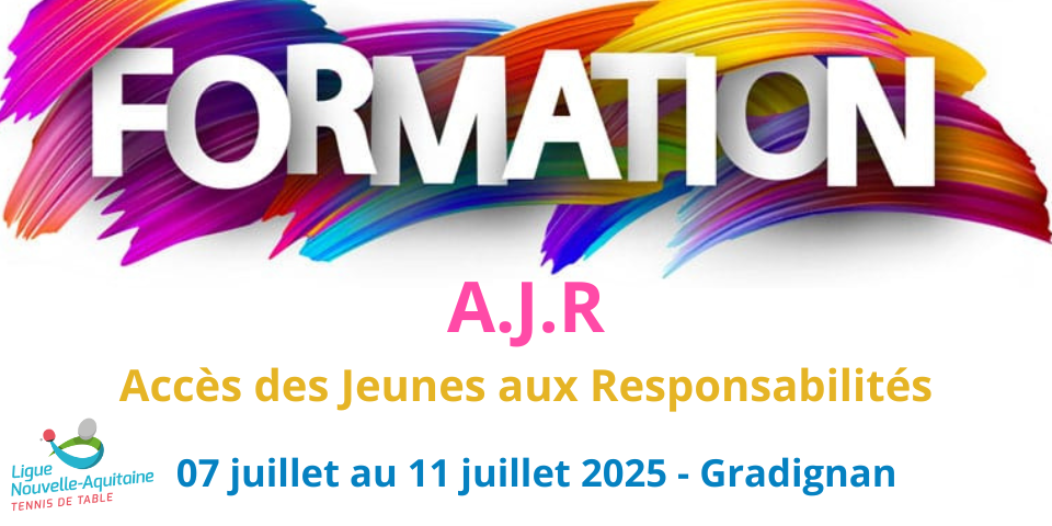Formation AJR - 7 au 11 juillet 2025 - Gradignan (33)
